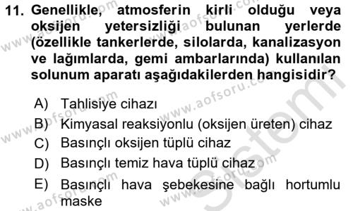 İş Sağlığı ve Güvenliği Donanımları ve Ölçme Teknikleri Dersi 2022 - 2023 Yılı (Final) Dönem Sonu Sınavı 11. Soru