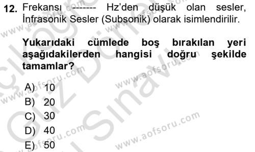 İş Sağlığı ve Güvenliği Donanımları ve Ölçme Teknikleri Dersi 2022 - 2023 Yılı (Final) Dönem Sonu Sınavı 12. Soru