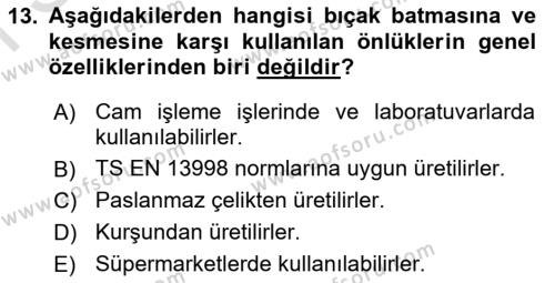 İş Sağlığı ve Güvenliği Donanımları ve Ölçme Teknikleri Dersi 2022 - 2023 Yılı (Final) Dönem Sonu Sınavı 13. Soru