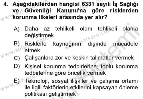 İş Sağlığı ve Güvenliği Donanımları ve Ölçme Teknikleri Dersi 2022 - 2023 Yılı (Final) Dönem Sonu Sınavı 4. Soru