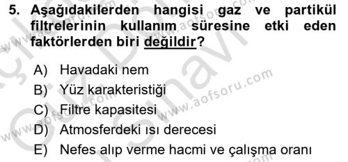 İş Sağlığı ve Güvenliği Donanımları ve Ölçme Teknikleri Dersi 2022 - 2023 Yılı (Final) Dönem Sonu Sınavı 5. Soru