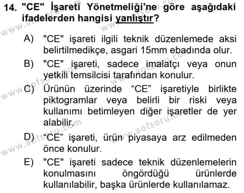 İş Sağlığı ve Güvenliği Donanımları ve Ölçme Teknikleri Dersi 2023 - 2024 Yılı (Vize) Ara Sınavı 14. Soru