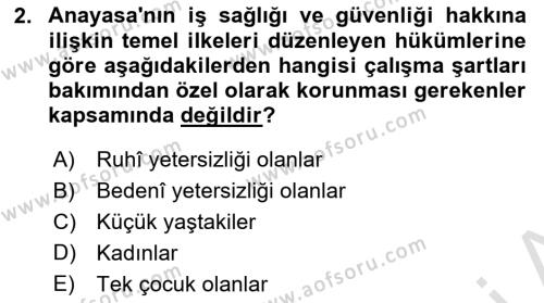 İş Sağlığı ve Güvenliği Donanımları ve Ölçme Teknikleri Dersi 2023 - 2024 Yılı (Vize) Ara Sınavı 2. Soru