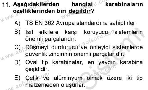 İş Sağlığı ve Güvenliği Donanımları ve Ölçme Teknikleri Dersi 2023 - 2024 Yılı (Final) Dönem Sonu Sınavı 11. Soru