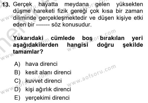 Maden, Metal ve İnşaat Sektörlerinde İş Sağlığı ve Güvenliği Dersi 2023 - 2024 Yılı (Vize) Ara Sınavı 13. Soru