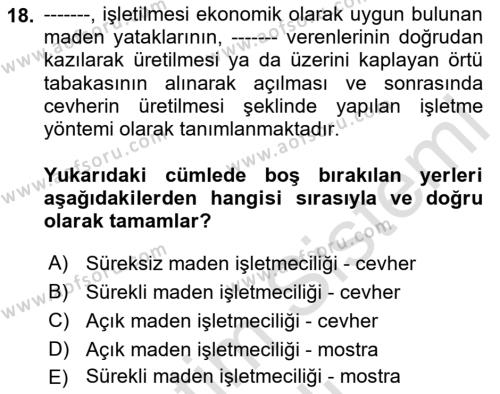 Maden, Metal ve İnşaat Sektörlerinde İş Sağlığı ve Güvenliği Dersi 2023 - 2024 Yılı (Vize) Ara Sınavı 18. Soru