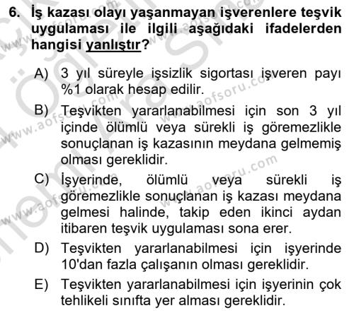 Maden, Metal ve İnşaat Sektörlerinde İş Sağlığı ve Güvenliği Dersi 2023 - 2024 Yılı (Vize) Ara Sınavı 6. Soru