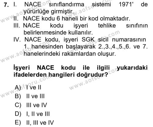 Maden, Metal ve İnşaat Sektörlerinde İş Sağlığı ve Güvenliği Dersi 2023 - 2024 Yılı (Vize) Ara Sınavı 7. Soru