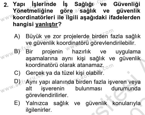 Maden, Metal ve İnşaat Sektörlerinde İş Sağlığı ve Güvenliği Dersi 2023 - 2024 Yılı (Final) Dönem Sonu Sınavı 2. Soru