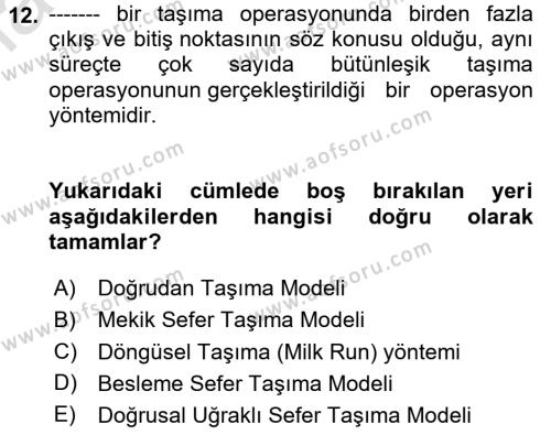 Tehlikeli Madde Taşımacılığı ve Güvenliği Dersi 2020 - 2021 Yılı Yaz Okulu Sınavı 12. Soru