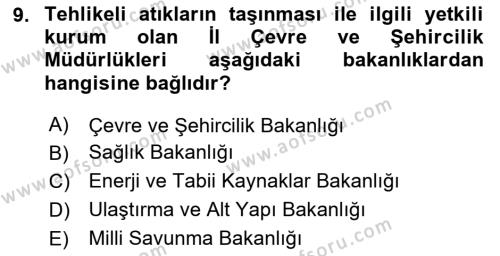 Tehlikeli Madde Taşımacılığı ve Güvenliği Dersi 2020 - 2021 Yılı Yaz Okulu Sınavı 9. Soru