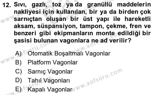Tehlikeli Madde Taşımacılığı ve Güvenliği Dersi 2022 - 2023 Yılı (Final) Dönem Sonu Sınavı 12. Soru