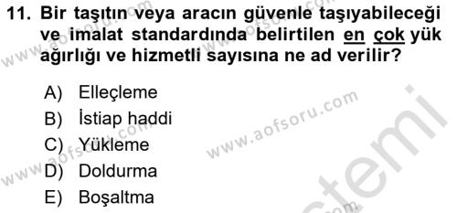 Tehlikeli Madde Taşımacılığı ve Güvenliği Dersi 2023 - 2024 Yılı (Vize) Ara Sınavı 11. Soru