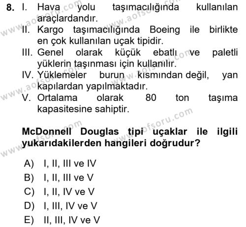 Tehlikeli Madde Taşımacılığı ve Güvenliği Dersi 2023 - 2024 Yılı (Vize) Ara Sınavı 8. Soru