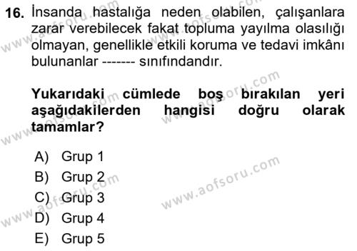 İş Sağlığı Yönetimi Dersi 2020 - 2021 Yılı Yaz Okulu Sınavı 16. Soru