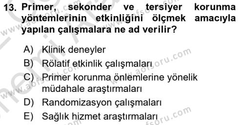 İş Sağlığı Yönetimi Dersi 2021 - 2022 Yılı (Vize) Ara Sınavı 13. Soru