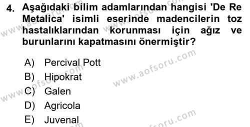 İş Sağlığı Yönetimi Dersi 2021 - 2022 Yılı (Vize) Ara Sınavı 4. Soru