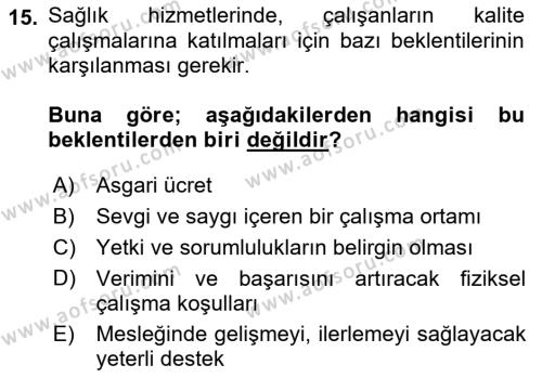 İş Sağlığı Yönetimi Dersi 2021 - 2022 Yılı (Final) Dönem Sonu Sınavı 15. Soru