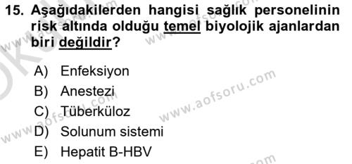 İş Sağlığı Yönetimi Dersi 2021 - 2022 Yılı Yaz Okulu Sınavı 15. Soru