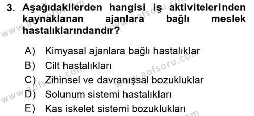 İş Sağlığı Yönetimi Dersi 2022 - 2023 Yılı Yaz Okulu Sınavı 3. Soru