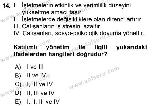 İş Yaşaminda Risk Etmenleri Ve Yönetimsel Faktörler Dersi 2020 - 2021 Yılı Yaz Okulu Sınavı 14. Soru