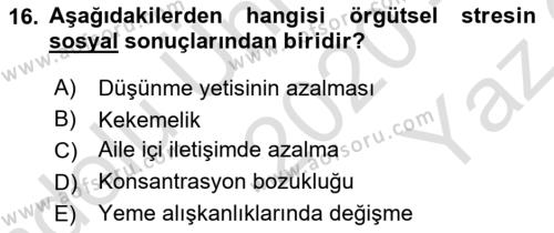 İş Yaşaminda Risk Etmenleri Ve Yönetimsel Faktörler Dersi 2020 - 2021 Yılı Yaz Okulu Sınavı 16. Soru