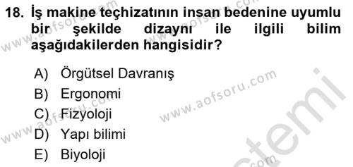 İş Yaşaminda Risk Etmenleri Ve Yönetimsel Faktörler Dersi 2020 - 2021 Yılı Yaz Okulu Sınavı 18. Soru