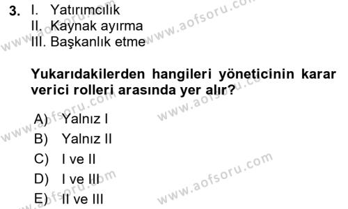 İş Yaşaminda Risk Etmenleri Ve Yönetimsel Faktörler Dersi 2020 - 2021 Yılı Yaz Okulu Sınavı 3. Soru