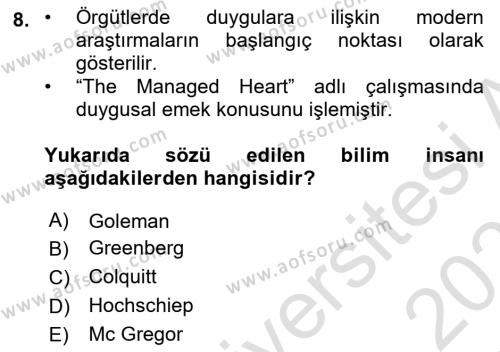 İş Yaşaminda Risk Etmenleri Ve Yönetimsel Faktörler Dersi 2020 - 2021 Yılı Yaz Okulu Sınavı 8. Soru