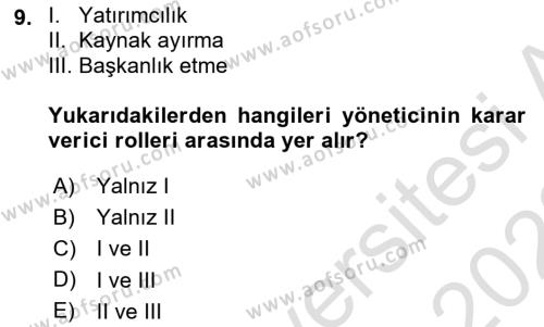 İş Yaşaminda Risk Etmenleri Ve Yönetimsel Faktörler Dersi 2021 - 2022 Yılı (Vize) Ara Sınavı 9. Soru