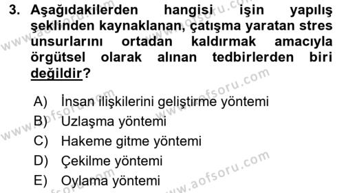 İş Yaşaminda Risk Etmenleri Ve Yönetimsel Faktörler Dersi 2021 - 2022 Yılı (Final) Dönem Sonu Sınavı 3. Soru