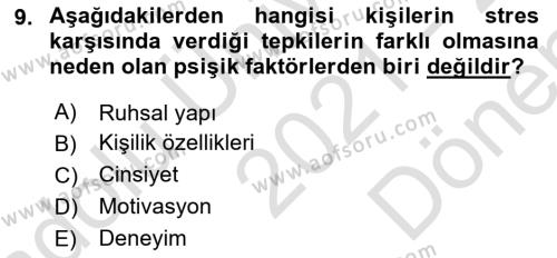 İş Yaşaminda Risk Etmenleri Ve Yönetimsel Faktörler Dersi 2021 - 2022 Yılı (Final) Dönem Sonu Sınavı 9. Soru