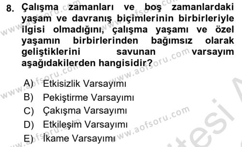 İş Yaşaminda Risk Etmenleri Ve Yönetimsel Faktörler Dersi 2021 - 2022 Yılı Yaz Okulu Sınavı 8. Soru