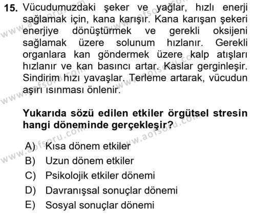 İş Yaşaminda Risk Etmenleri Ve Yönetimsel Faktörler Dersi 2022 - 2023 Yılı (Final) Dönem Sonu Sınavı 15. Soru