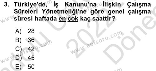 İş Yaşaminda Risk Etmenleri Ve Yönetimsel Faktörler Dersi 2022 - 2023 Yılı (Final) Dönem Sonu Sınavı 3. Soru