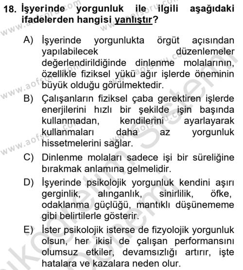 İş Yaşaminda Risk Etmenleri Ve Yönetimsel Faktörler Dersi 2023 - 2024 Yılı (Vize) Ara Sınavı 18. Soru