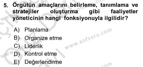 İş Yaşaminda Risk Etmenleri Ve Yönetimsel Faktörler Dersi 2023 - 2024 Yılı (Vize) Ara Sınavı 5. Soru