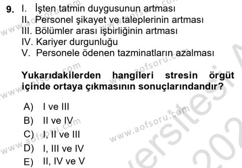 İş Yaşaminda Risk Etmenleri Ve Yönetimsel Faktörler Dersi 2023 - 2024 Yılı (Final) Dönem Sonu Sınavı 9. Soru