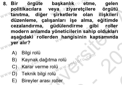 İş Yaşaminda Risk Etmenleri Ve Yönetimsel Faktörler Dersi 2023 - 2024 Yılı Yaz Okulu Sınavı 8. Soru