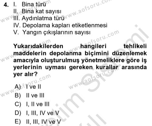 Kimya ve Biyoloji Sektörlerinde İş Sağlığı ve Güvenliği Dersi 2021 - 2022 Yılı (Vize) Ara Sınavı 4. Soru