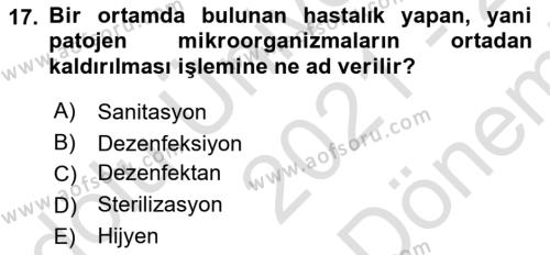 Kimya ve Biyoloji Sektörlerinde İş Sağlığı ve Güvenliği Dersi 2021 - 2022 Yılı (Final) Dönem Sonu Sınavı 17. Soru