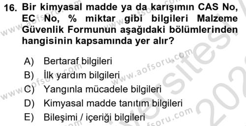 Kimya ve Biyoloji Sektörlerinde İş Sağlığı ve Güvenliği Dersi 2021 - 2022 Yılı Yaz Okulu Sınavı 16. Soru