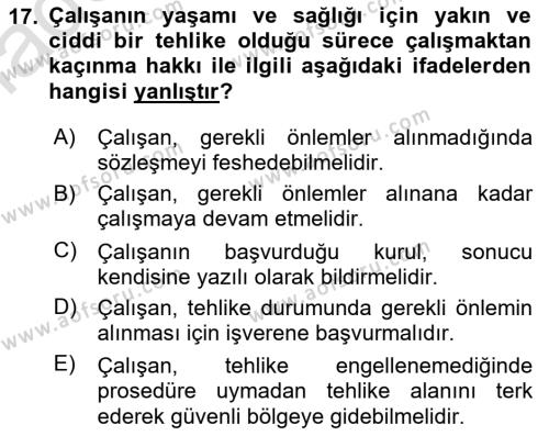 Kimya ve Biyoloji Sektörlerinde İş Sağlığı ve Güvenliği Dersi 2021 - 2022 Yılı Yaz Okulu Sınavı 17. Soru