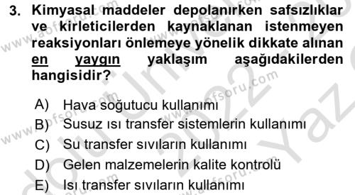 Kimya ve Biyoloji Sektörlerinde İş Sağlığı ve Güvenliği Dersi 2022 - 2023 Yılı Yaz Okulu Sınavı 3. Soru