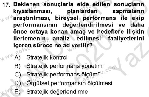 Stratejik Yönetim Dersi 2020 - 2021 Yılı Yaz Okulu Sınavı 17. Soru