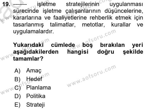 Stratejik Yönetim Dersi 2022 - 2023 Yılı (Final) Dönem Sonu Sınavı 19. Soru