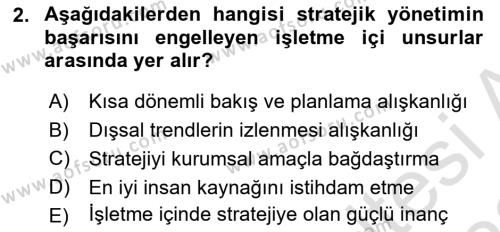 Stratejik Yönetim Dersi 2022 - 2023 Yılı (Final) Dönem Sonu Sınavı 2. Soru