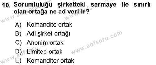 İşletme İlkeleri Dersi 2020 - 2021 Yılı Yaz Okulu Sınavı 10. Soru