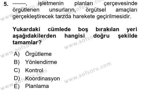 İşletme İlkeleri Dersi 2020 - 2021 Yılı Yaz Okulu Sınavı 5. Soru