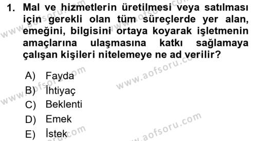 İşletme İlkeleri Dersi 2022 - 2023 Yılı Yaz Okulu Sınavı 1. Soru